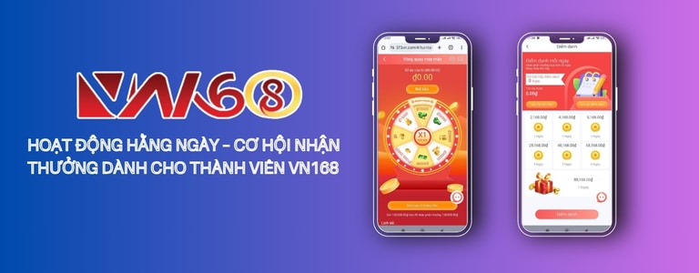Hoạt Động Hằng Ngày VN168 – Cơ Hội Nhận Thưởng Hấp Dẫn