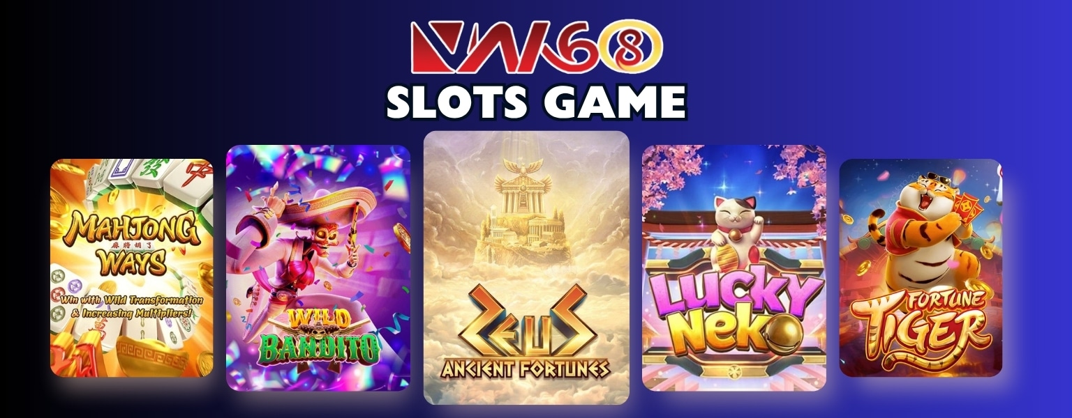 Slots Game VN168 – Trải Nghiệm Quay Số Trúng Thưởng Đỉnh Cao