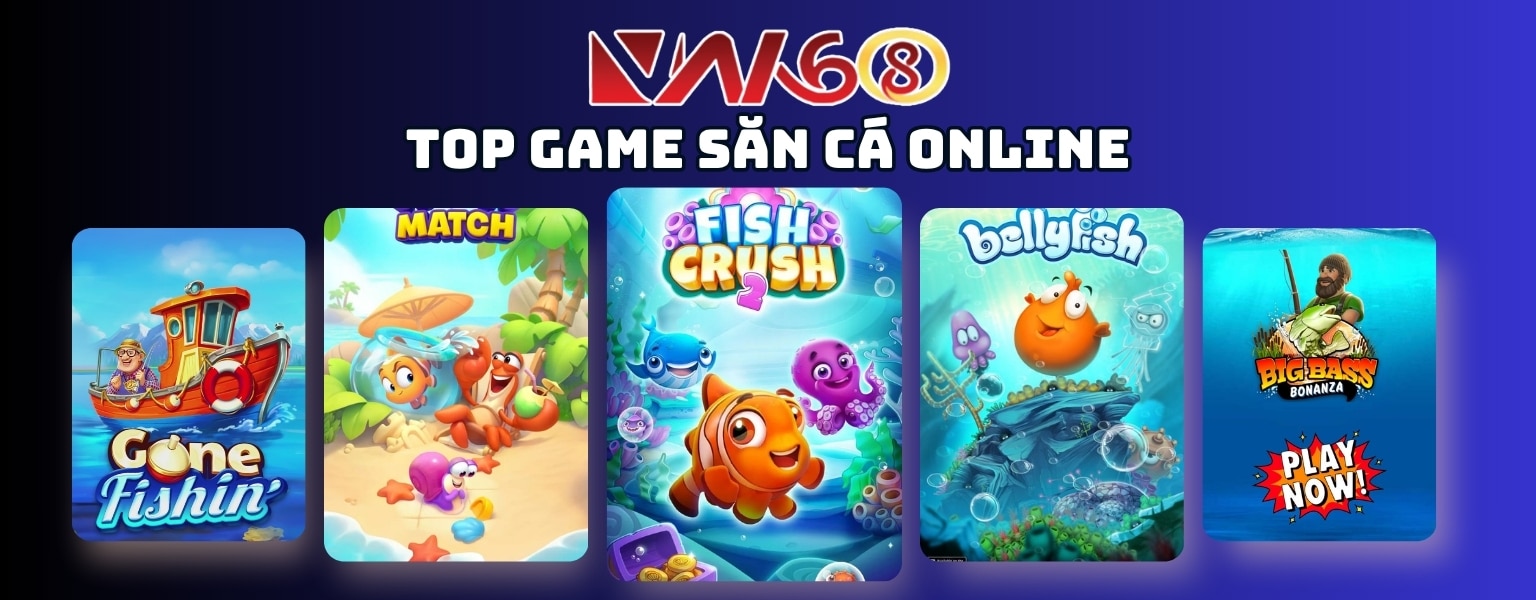 Săn Cá Online VN168 – Top Game Bắn Cá Đỉnh Cao