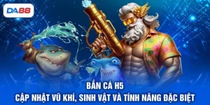 Bắn Cá DA88 - Khám Phá Đại Dương, Săn Thưởng Cực Đã