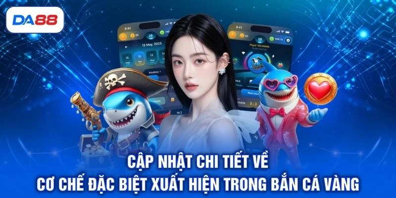 Bắn Cá Vàng: Khám Phá 6 Loại Vũ Khí Có Sức Công Phá Mạnh