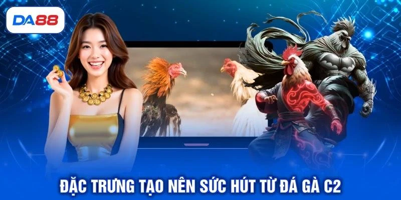 Đá Gà C2 - Giải Đấu Chuyên Nghiệp, Quy Tụ Chiến Kê Bất Bại Đá Gà C2 - Giải Đấu Chuyên Nghiệp, Quy Tụ Chiến Kê Bất Bại