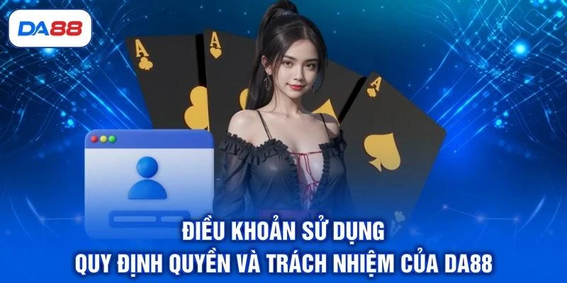 Điều Khoản Sử Dụng | Quy Định Giải Trí Online 2026