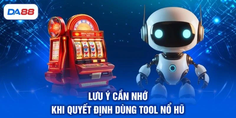 Tool Nổ Hũ Có Thật Sự Đáng Tin? 3 Rủi Ro Cần Cảnh Giác Tool Nổ Hũ Có Thật Sự Đáng Tin? 3 Rủi Ro Cần Cảnh Giác